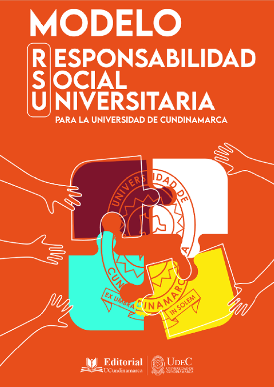 Modelo de Responsabilidad Social en la Universidad Cundinamarca. Una propuesta de articulación de las estrategias de RSU al Modelo de Operación Digital