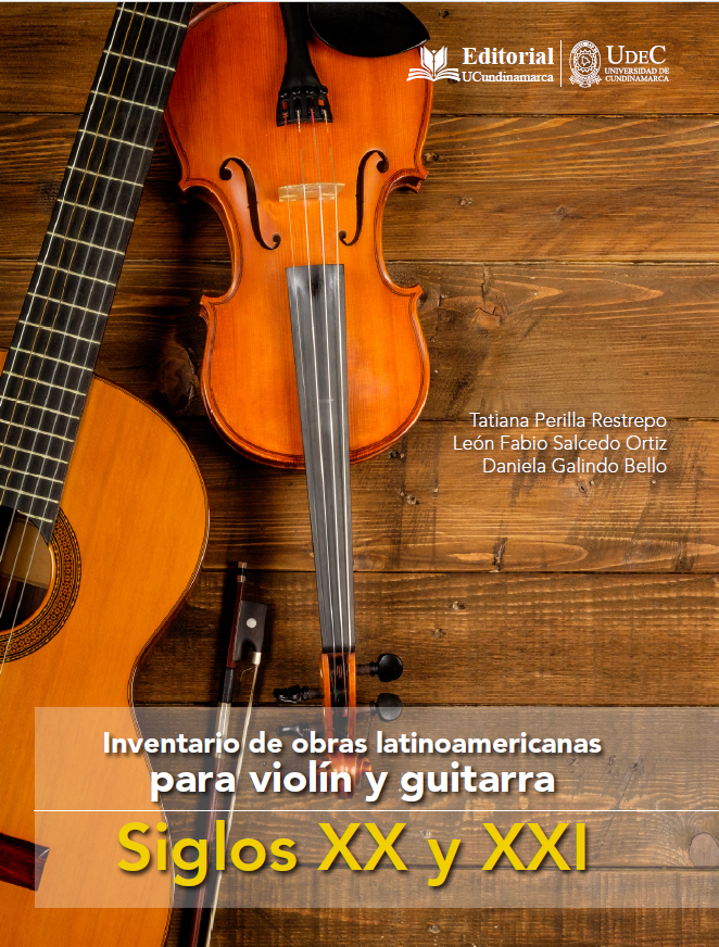 Inventario de obras latinoamericanas para violín y guitarra. Siglos XX y XXI