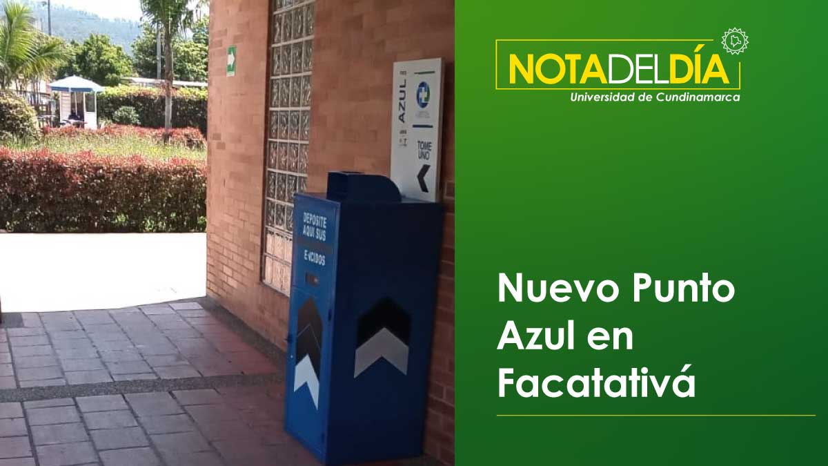 Nuevo Punto Azul en Facatativá 