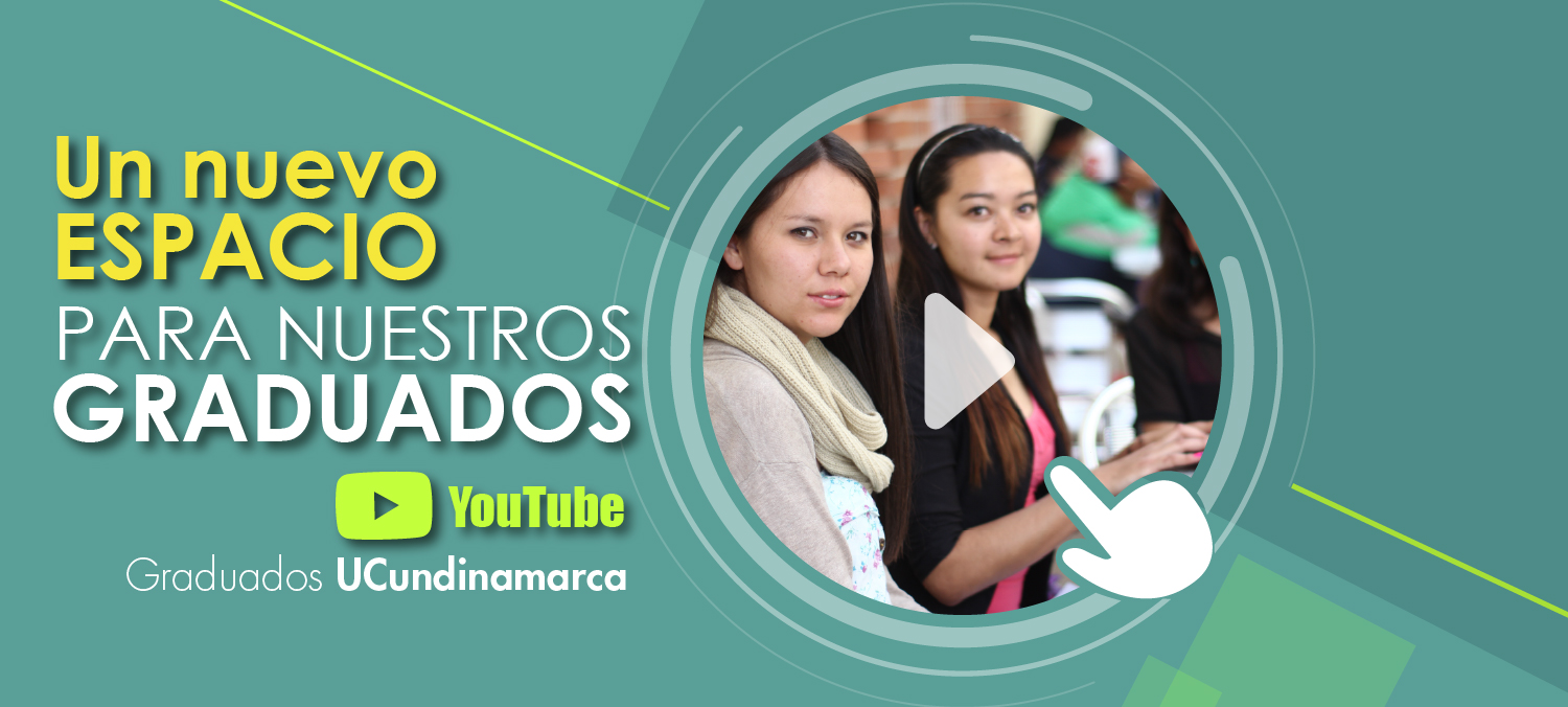 Graduados, ¡SIGUENOS EN YouTube!