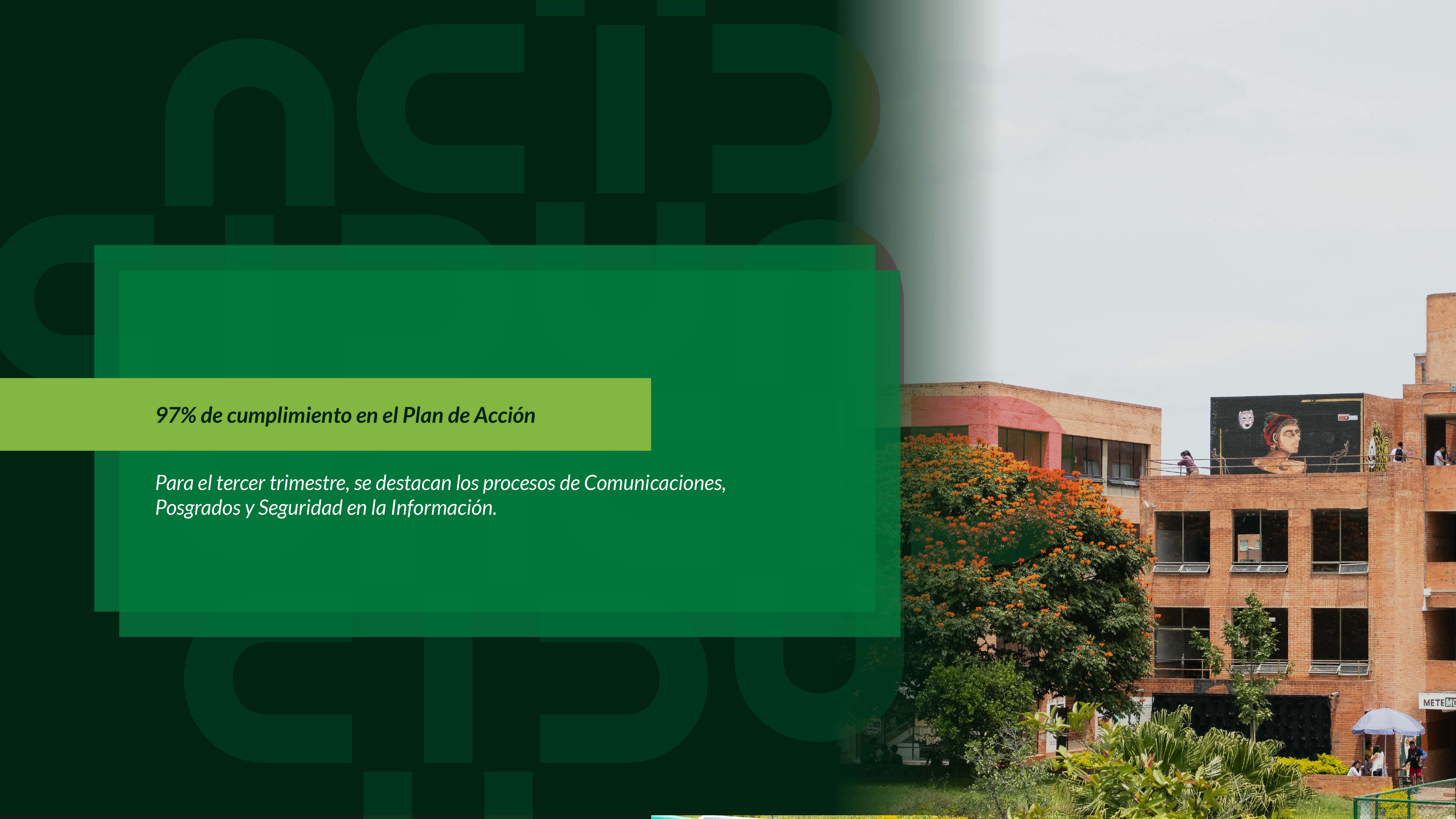 97% de cumplimiento en el Plan de Acción