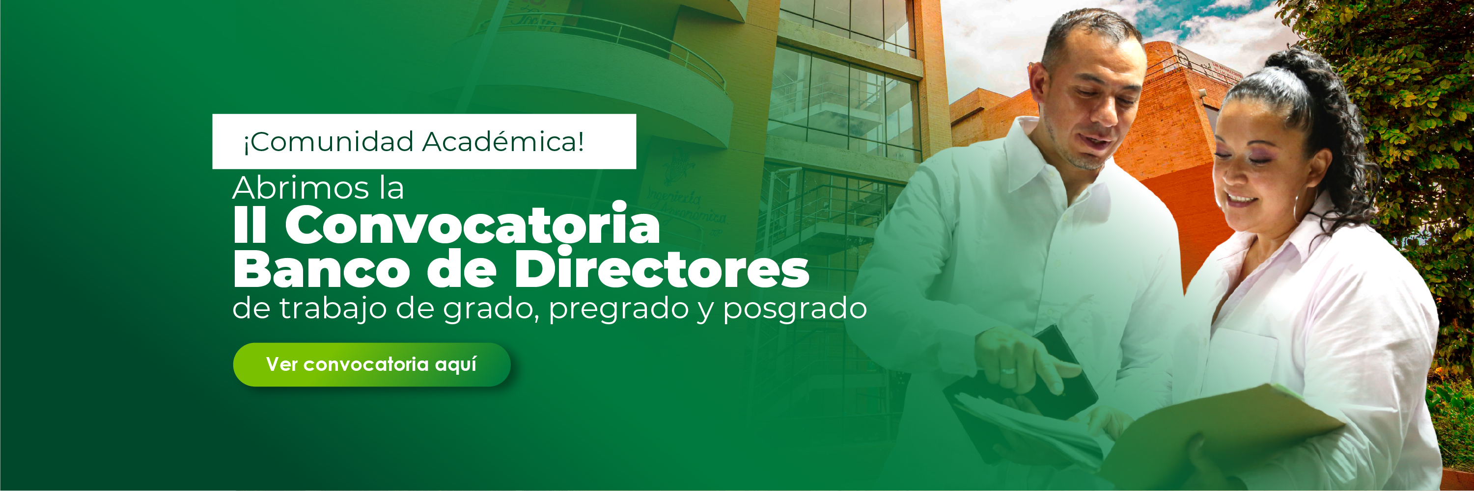 II CONVOCATORIA BANCO DE DIRECTORES DE TRABAJO DE GRADO PREGRADO Y POSGRADO