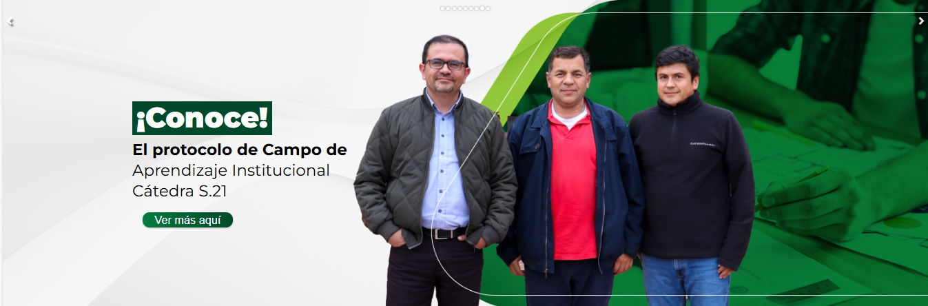 ¡Conoce! El protocolo de Campo de Aprendizaje Institucional Cátedra S.21