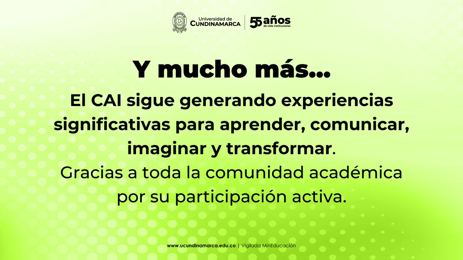 Imagen con la frase “y mucho más” para promocionar actividades del Centro Transmedia