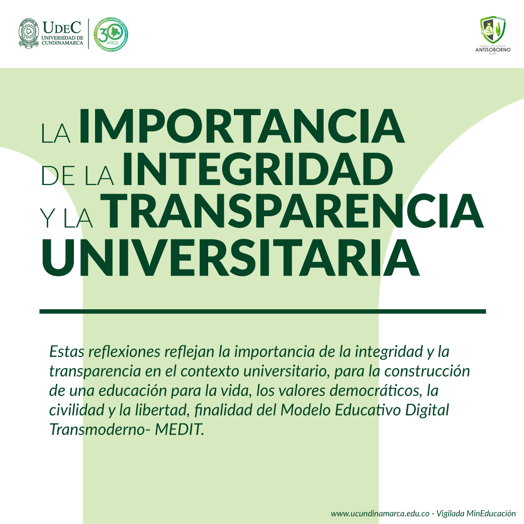 la importancia de la integridad y la transparencia universitaria