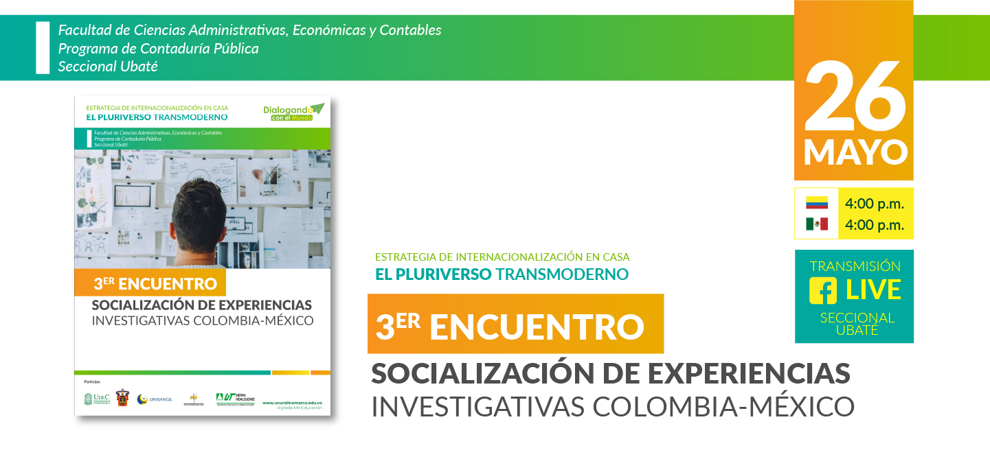 tercer encuentro de socialización de experiencias investigativas Colombia - México