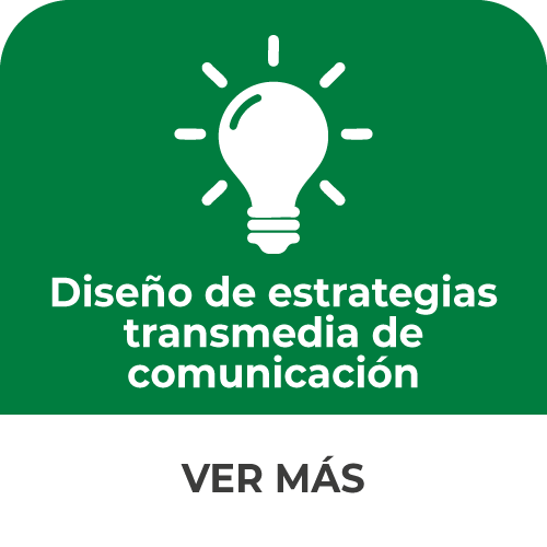 Diseño de estrategias Transmedia de comunicación