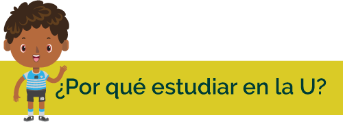 Título ¿Por qué estudiar en la U?