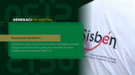 Reclasificación del Sisbén IV