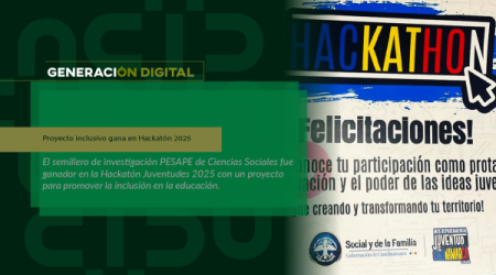 Proyecto inclusivo gana en Hackatón 2025