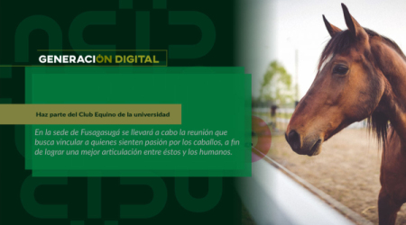 Haz parte del Club Equino de la universidad