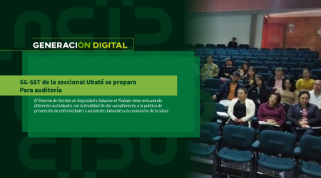 SG-SST de la seccional Ubaté se prepara  para auditoría
