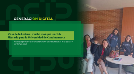 Casa de la Lectura: mucho más que un club literario para la Universidad de Cundinamarca