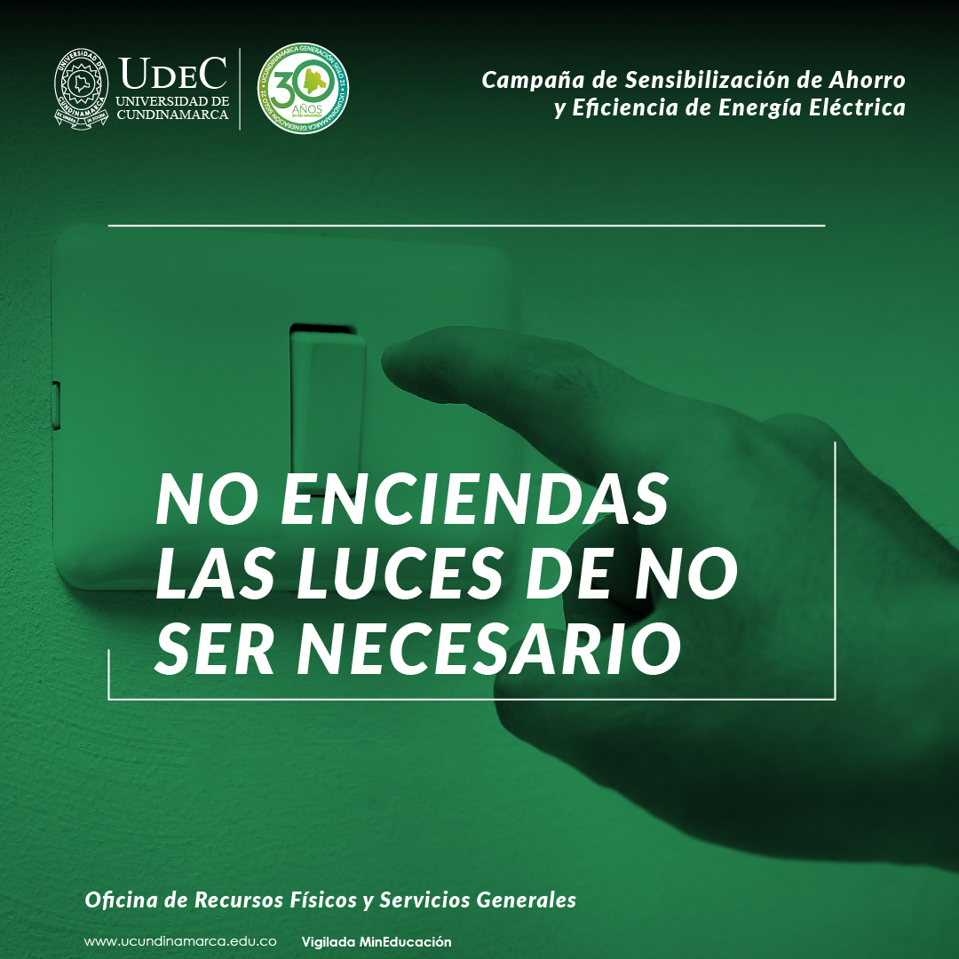 No enciendas las luces de no ser necesario