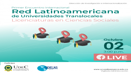 I Encuentro Internacional de la Red Latinoamericana de Universidades Translocales I Encuentro Internacional de la Red Latinoamericana de Universidades Translocales