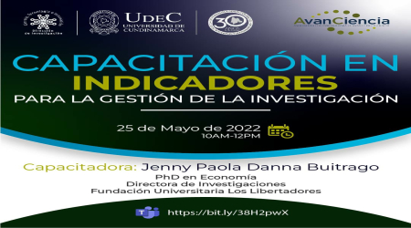 Invitación a capacitación en Indicadores para la Gestión de la Investigación Invitación a capacitación en Indicadores para la Gestión de la Investigación