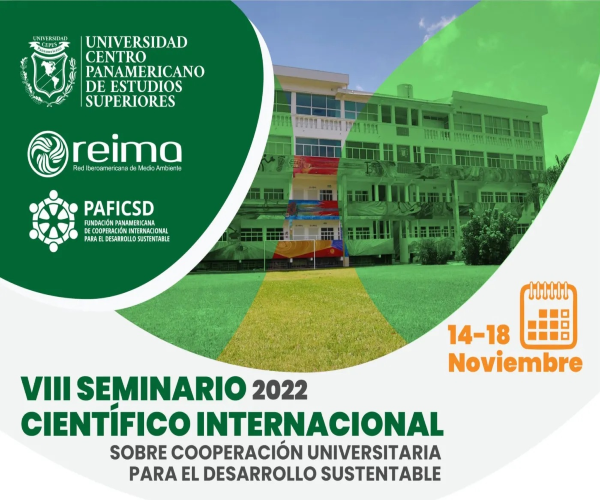 VIII SEMINARIO CIENTÍFICO INTERNACIONAL SOBRE COOPERACIÓN UNIVERSITARIA PARA EL DESARROLLO SUSTENTABLE (VIII SCICUDS) – XII TALLER ESTUDIANTIL INTERNACIONAL SOBRE MEDIO AMBIENTE (XII TEIMA´2022).