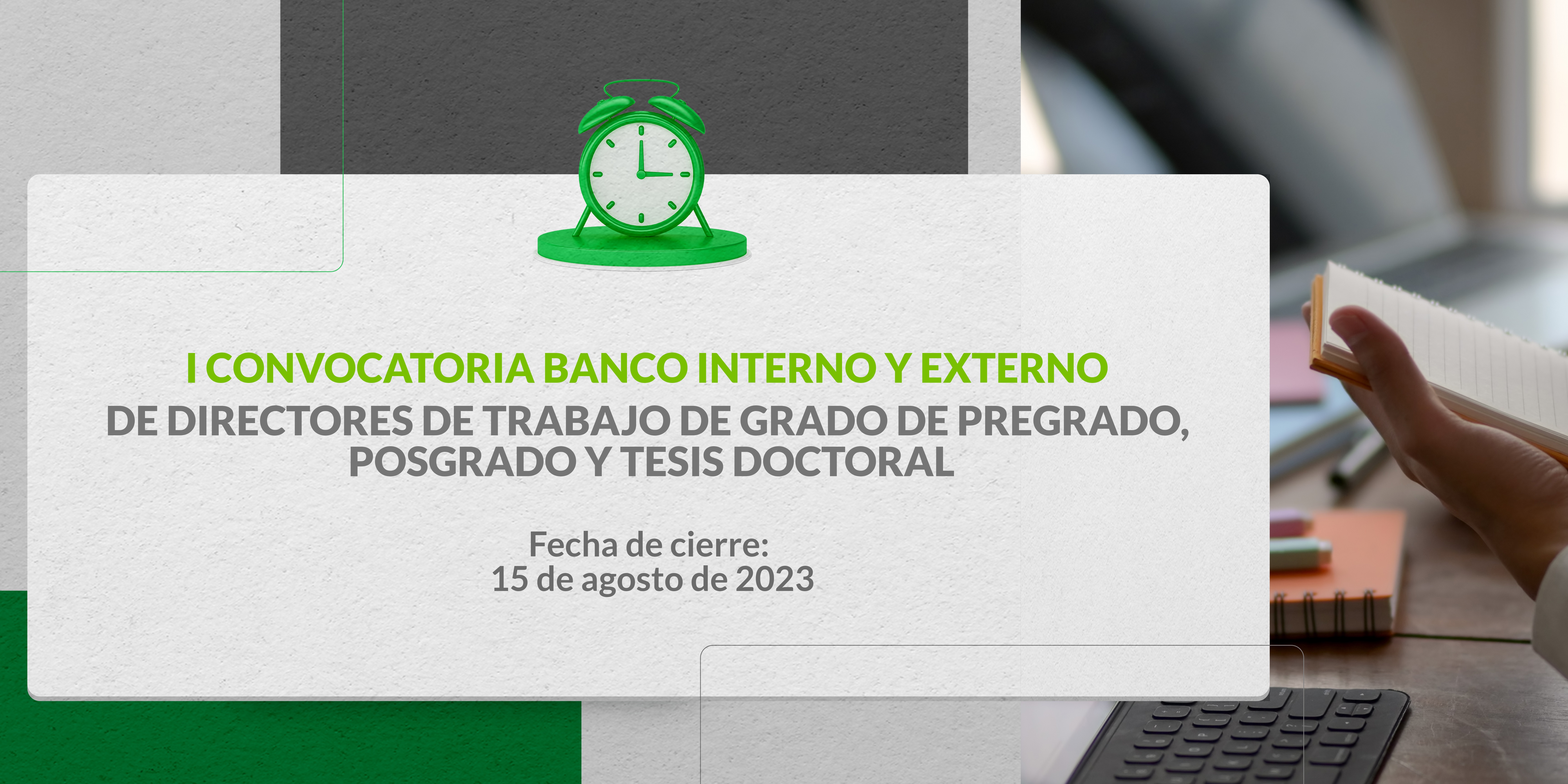 I CONVOCATORIA BANCO DE DIRECTORES DE TRABAJO DE GRADO  