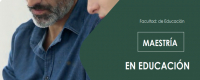 Educadores actualizados al 2021: MAESTR&Iacute;A EN EDUCACI&Oacute;N