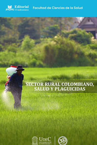 Sector rural colombiano, salud y plaguicidas