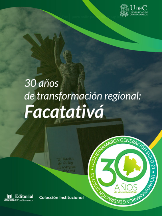 30 años de transformación regional. Facatativá 