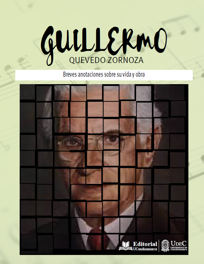 GUILLERMO QUEVEDO ZORNOZA. Breves anotaciones sobre su vida y obra