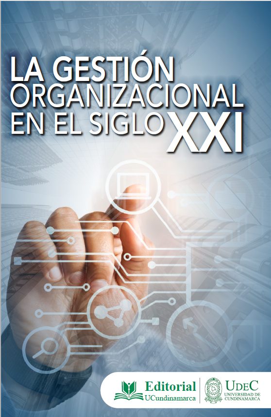 La Gestión Organizacional en el Siglo XXI