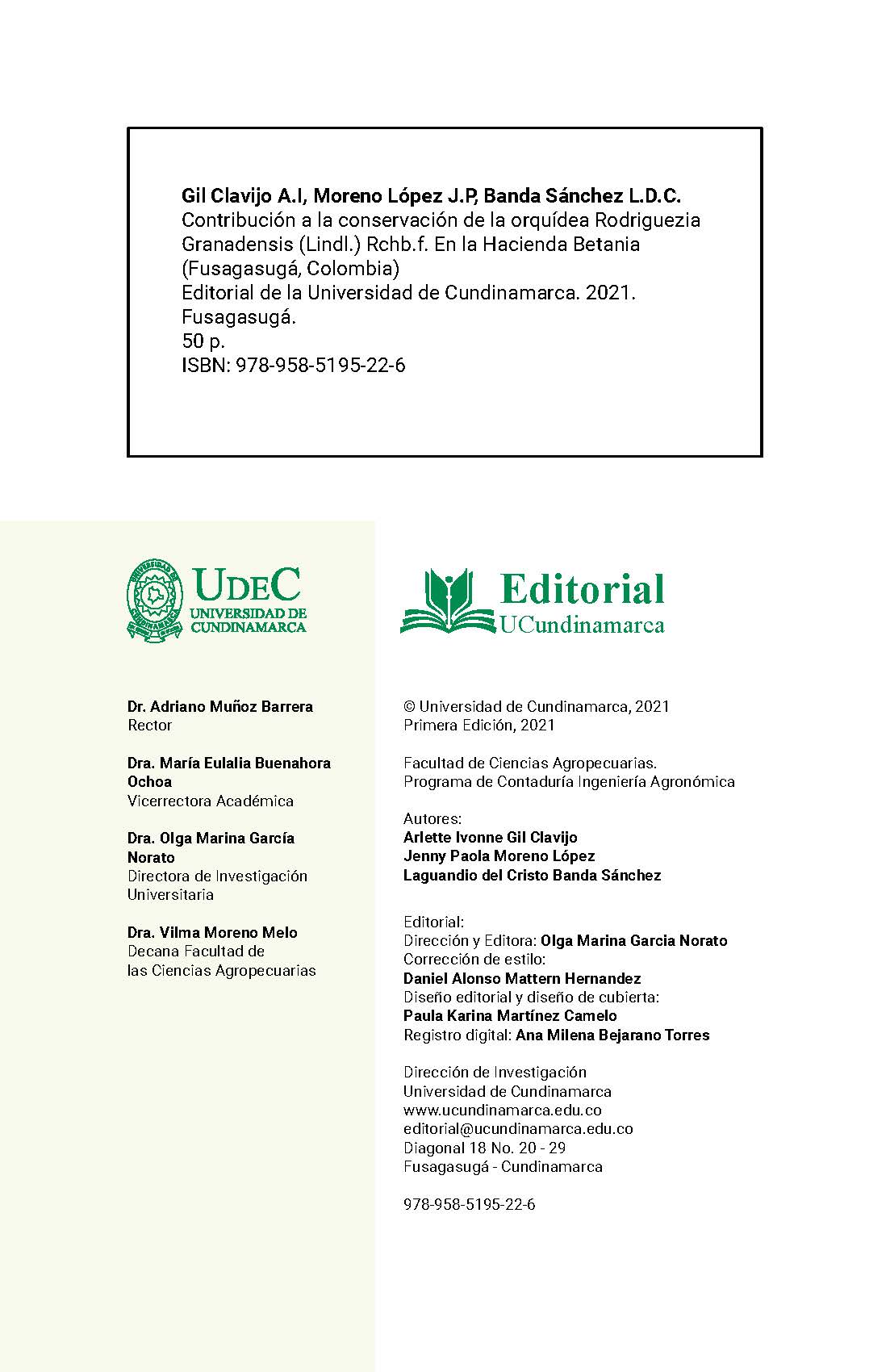 CONTRIBUCIÓN A LA CONSERVACIÓN DE LA ORQUÍDEA Rodriguezia granadensis (Lindl.) Rchb.f. EN LA HACIENDA BETANIA (FUSAGASUGÁ, COLOMBIA)