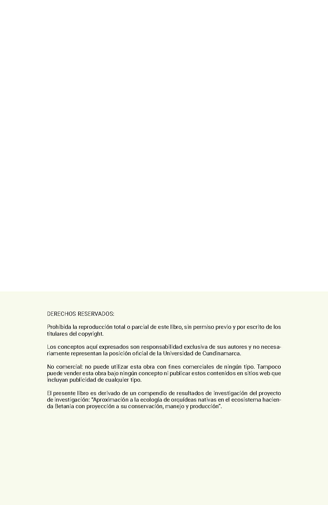 CONTRIBUCIÓN A LA CONSERVACIÓN DE LA ORQUÍDEA Rodriguezia granadensis (Lindl.) Rchb.f. EN LA HACIENDA BETANIA (FUSAGASUGÁ, COLOMBIA)