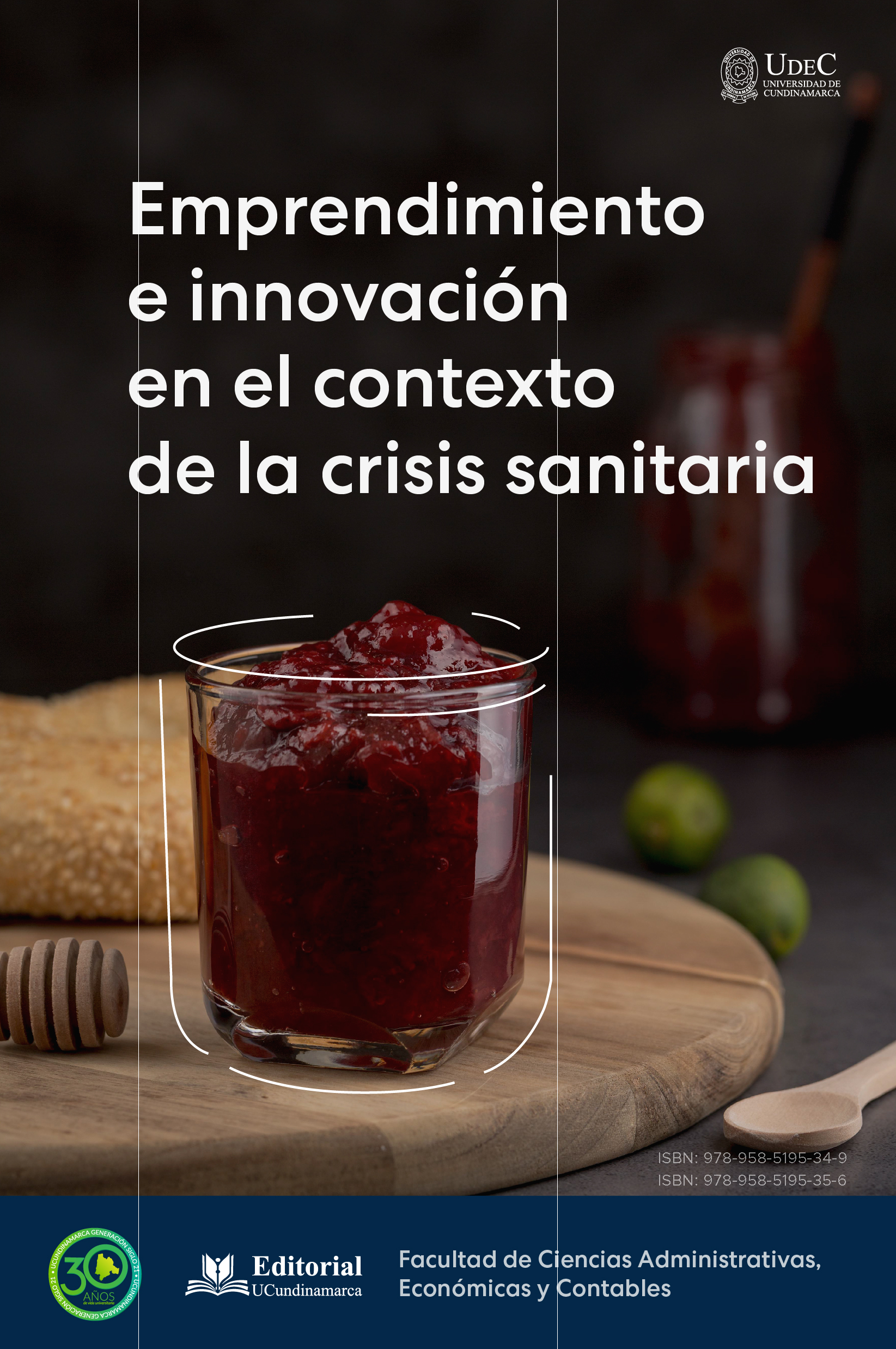 Emprendimiento e innovación en el contexto de la crisis sanitaria