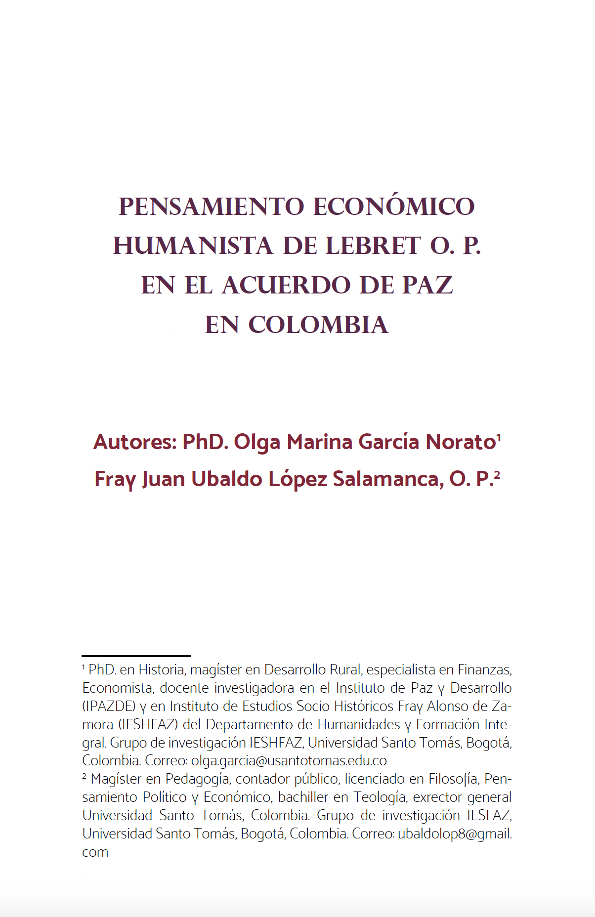 PENSAMIENTO ECONÓMICO HUMANISTA DE LEBRET O.P. EN EL ACUERDO DE PAZ EN COLOMBIA