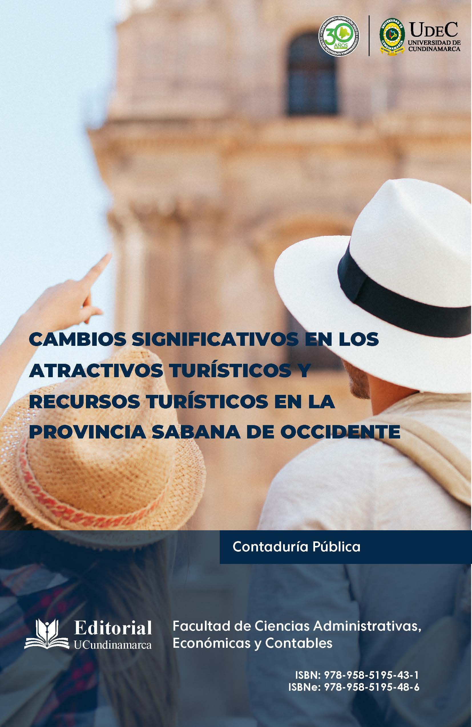 Cambios significativos en los atractivos y recursos turísticos en la provincia Sabana de Occidente: una mirada crítica de sus habitantes