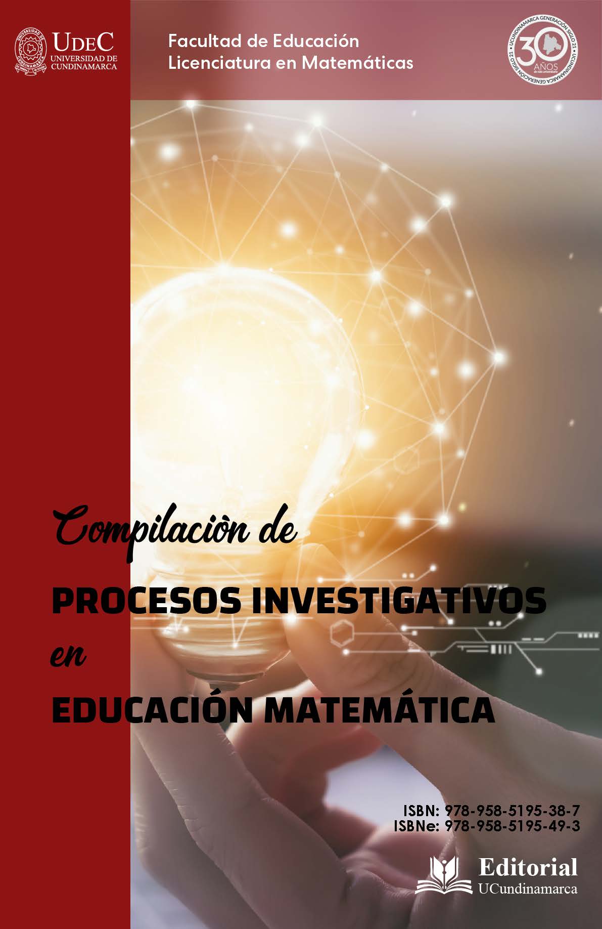 Compilación de procesos investigativos en educación matemática 