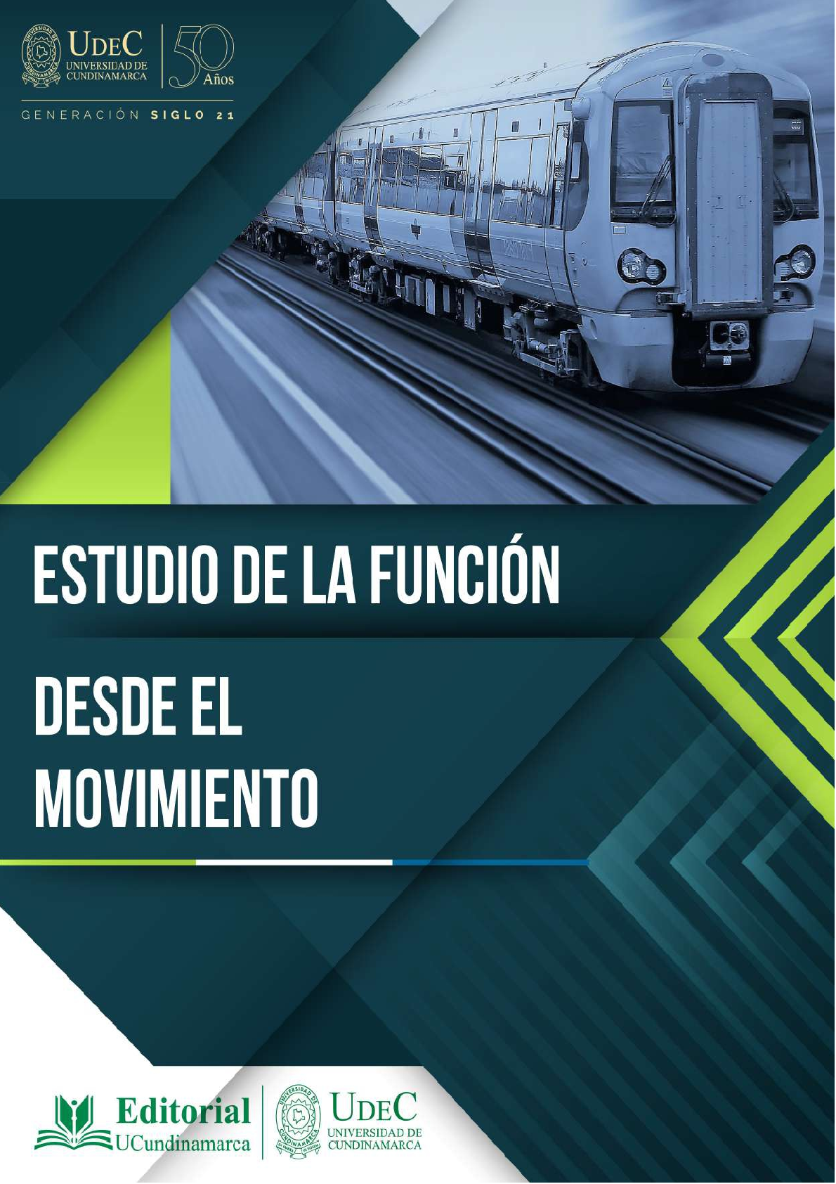 El estudio de la función desde el movimiento