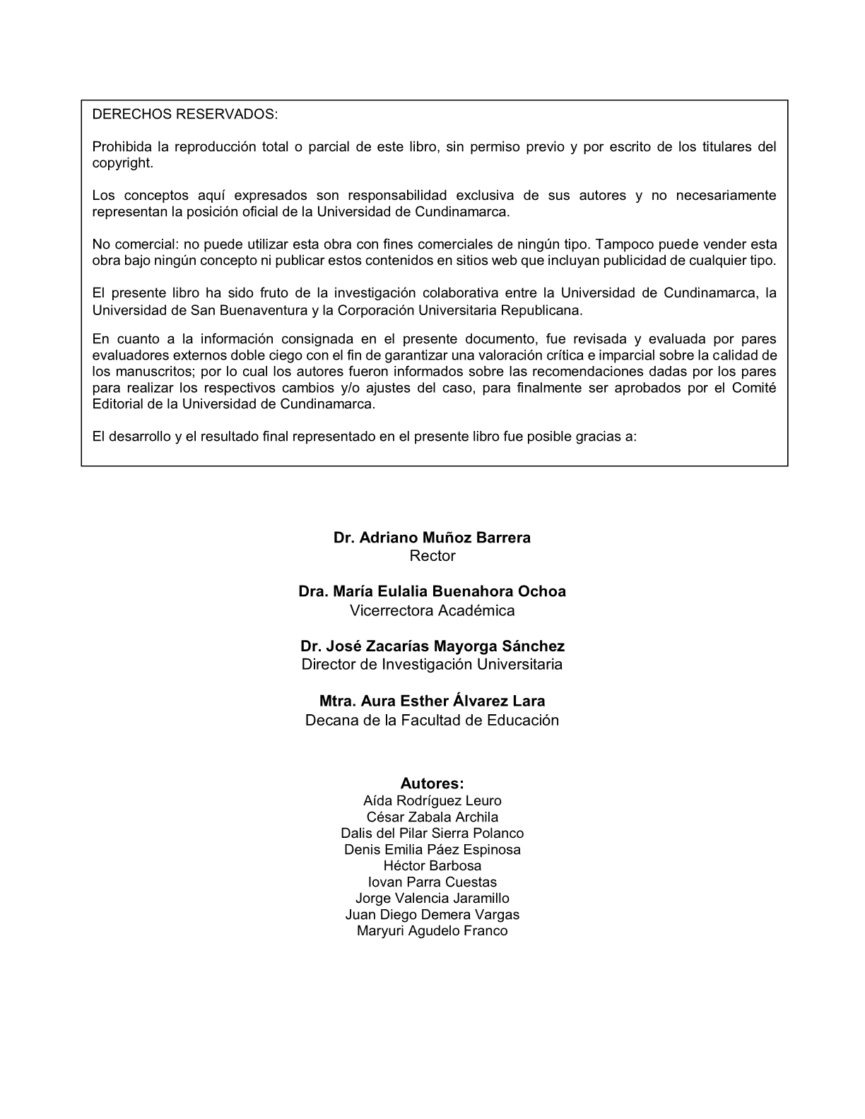 Políticas y prácticas de investigación en Colombia.. Elementos para el Debate