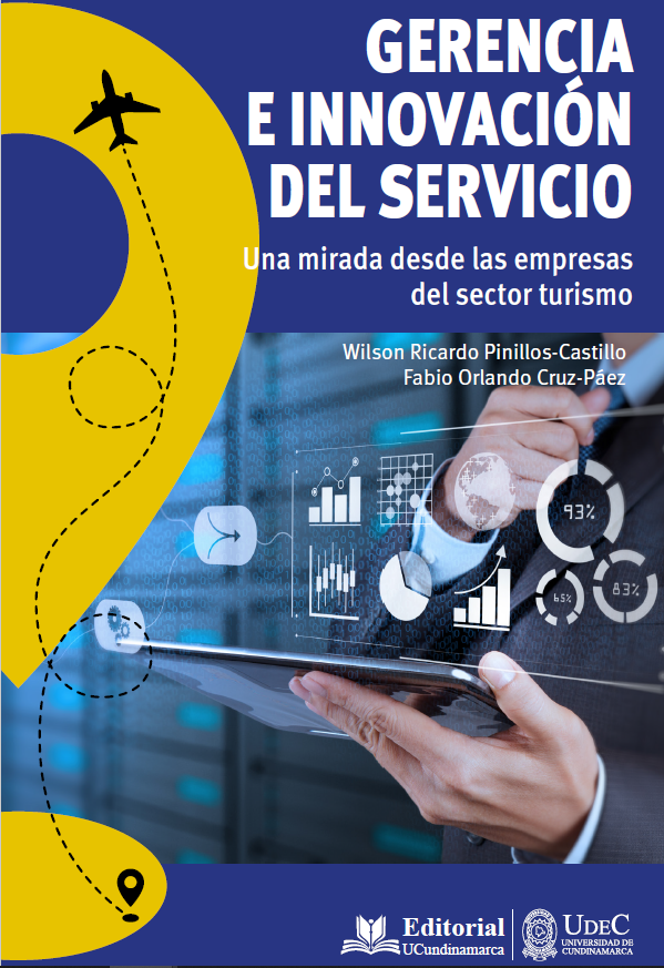 Gerencia e innovación del servicio. Una mirada desde las empresas del sector turismo.