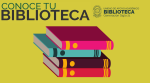 Conoce Tu Biblioteca 